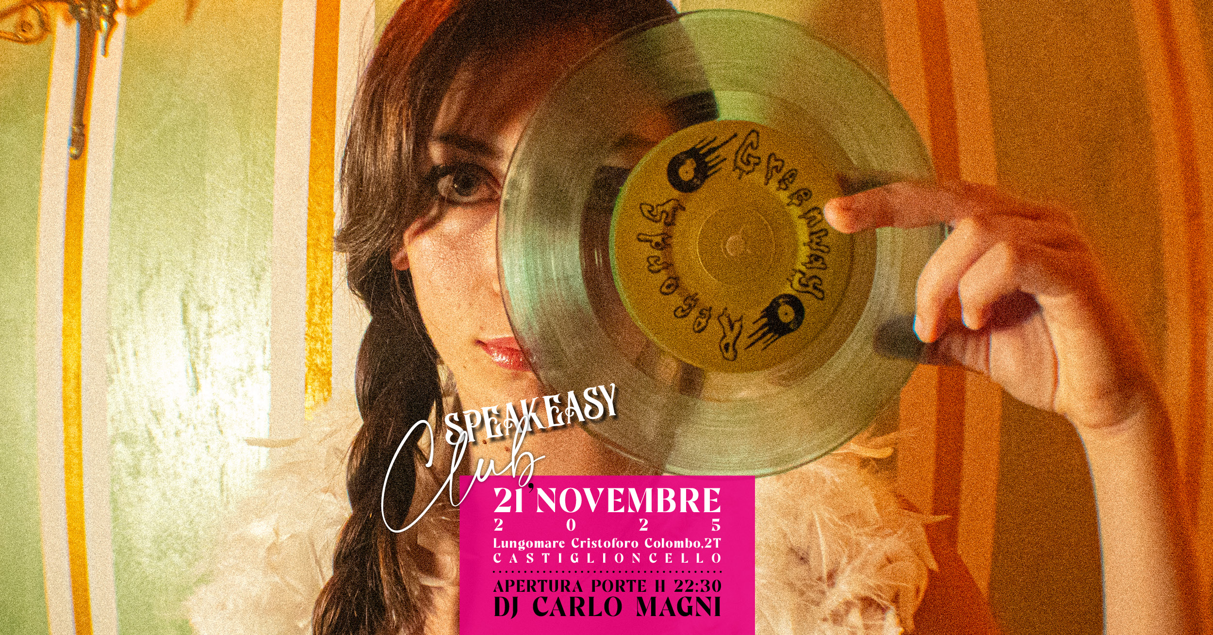 Speakeasy 21 Novembre - Dj Carlo Magni