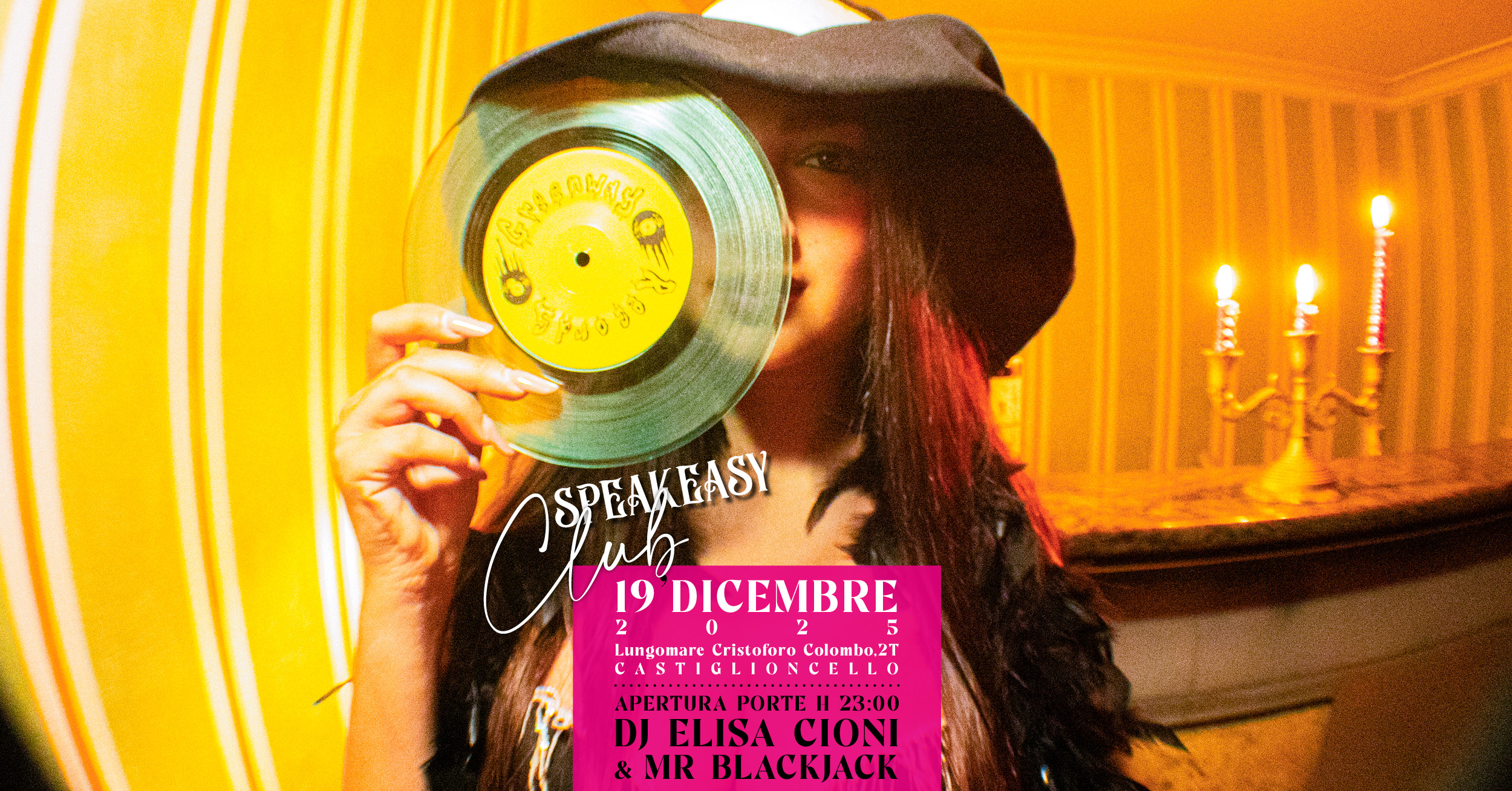 🖤 19/12 SPEAKEASY CLUB: DJ Elisa Cioni & Mr Blackjack Performer 🖤